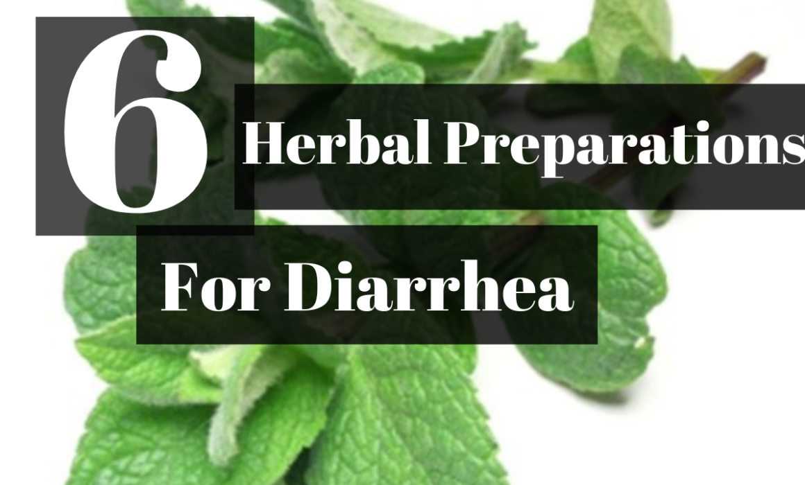 6 Perfect Home Diarrhea Herbal Preparations | Jovanka Ciares